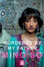 Watch Murdered by My Father Movie4k