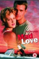 Watch Mad Love Movie4k