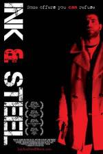 Watch Ink & Steel Movie4k