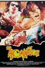 Watch The Abomination Movie4k