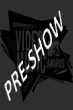 Watch MTV Video Music Awards 2011 Pre Show Movie4k