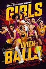 Watch Girls with Balls Movie4k