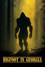 Watch Bigfoot in Georgia Movie4k