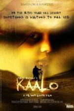 Watch Kaalo Movie4k