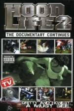 Watch Hood Life 2 Movie4k