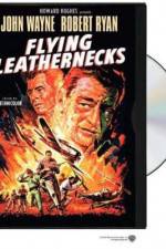 Watch Flying Leathernecks Movie4k