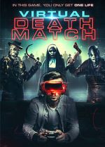 Watch Virtual Death Match Movie4k