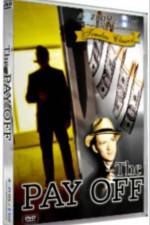 Watch The Payoff Movie4k