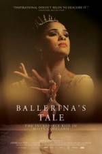 Watch A Ballerina's Tale Movie4k