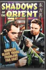 Watch Shadows of the Orient Movie4k