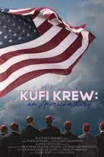 Watch Kufi Krew: An American Story Movie4k