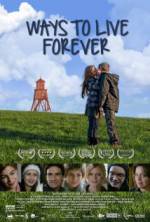 Watch Ways to Live Forever Movie4k