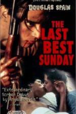 Watch The Last Best Sunday Movie4k