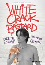 Watch White Crack Bastard Movie4k