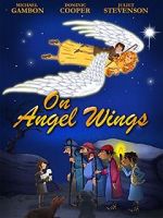 Watch On Angel Wings (TV Short 2014) Movie4k