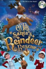 Watch Elf Pets: Santa\'s Reindeer Rescue Movie4k