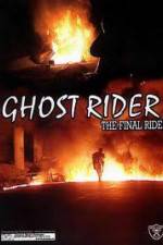 Watch Ghostrider 1: The Final Ride Movie4k