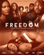 Watch To Freedom Movie4k