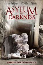 Watch Asylum of Darkness Movie4k