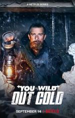 Watch You vs. Wild: Out Cold (Short 2021) Movie4k