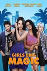 Watch Girls Like Magic Movie4k