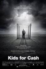 Watch Kids for Cash Movie4k