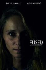 Watch Fused (Short 2018) Movie4k