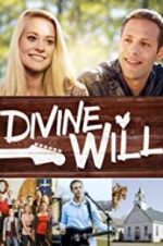 Watch Divine Will Movie4k