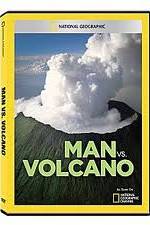 Watch National Geographic: Man vs. Volcano Movie4k