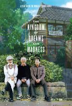 Watch The Kingdom of Dreams and Madness Movie4k