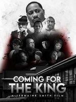 Watch Coming for the King Movie4k