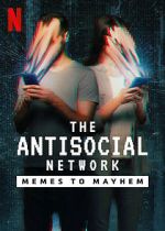 Watch The Antisocial Network: Memes to Mayhem Movie4k
