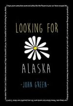 Watch Looking for Alaska Movie4k