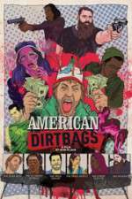 Watch American Dirtbags Movie4k