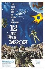 Watch 12 to the Moon Movie4k