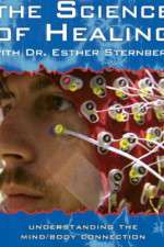 Watch The Science of Healing with Dr Esther Sternberg Movie4k