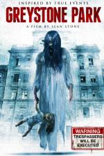 Watch Greystone Park Movie4k