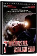 Watch Seven Murders for Scotland Yard Movie4k