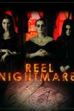 Watch Reel Nightmare Movie4k