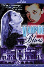 Watch Vampire Blues Movie4k