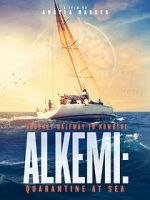Watch Alkemi: Quarantine at Sea Movie4k