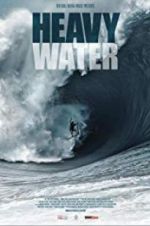 Watch Heavy Water - The Acid Drop Movie4k