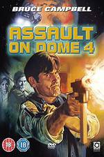 Watch Assault on Dome 4 Movie4k