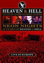 Watch Heaven & Hell: Neon Nights, Live in Europe Movie4k