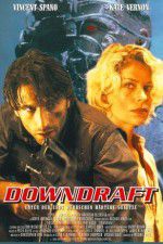 Watch Downdraft Movie4k