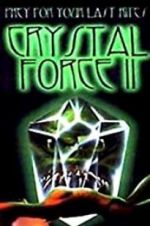 Watch Crystal Force 2: Dark Angel Movie4k