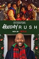 Watch Holiday Rush Movie4k