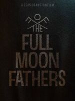 Watch The Full Moon Fathers Movie4k