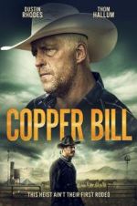 Watch Copper Bill Movie4k