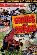 Watch Brutes and Savages Movie4k